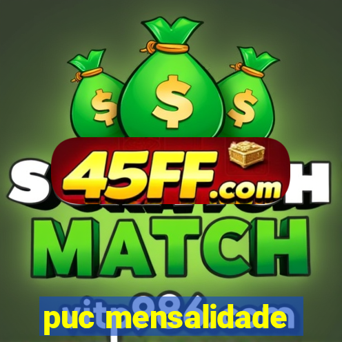 puc mensalidade